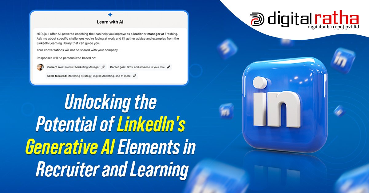 Unlocking the Potential of LinkedIn's Generative AI Elements in Recruiter and Learning