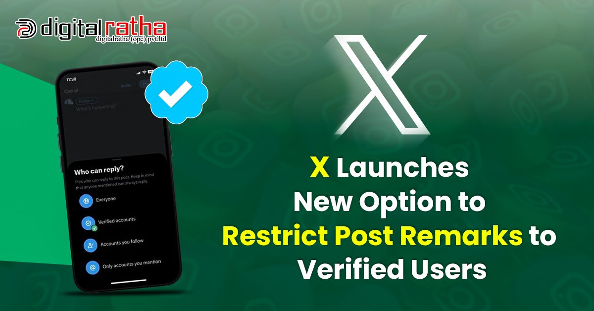X Launches New Option to Restrict Post Remarks to Verified Users