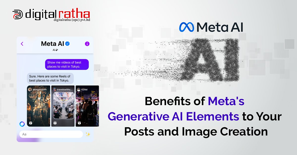 Benefits of Meta's Generative AI Elements to Your Posts and Image Creation