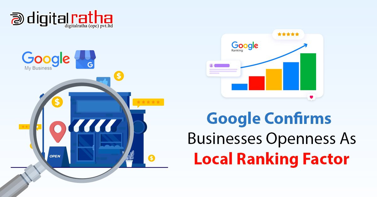 Google Confirms Businesses Openness As Local Ranking Factor