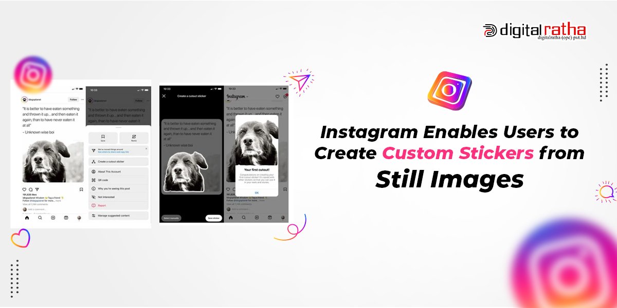 Instagram Will Enable Users to Create Custom Stickers from Still Images